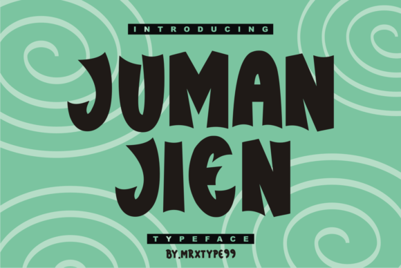 Juman Jien: A Display Font with Quiet Power
