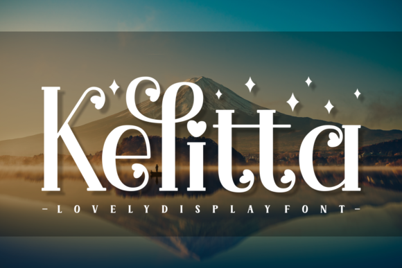 Kelitta: A Font That Elevates Branding with Romance and Elegance