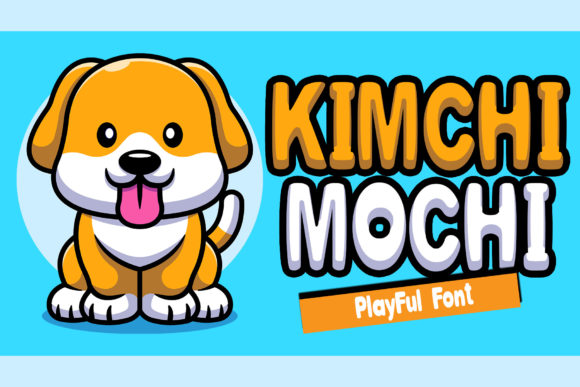 Kimchi Mochi: The Font That Elevates Your Campaigns