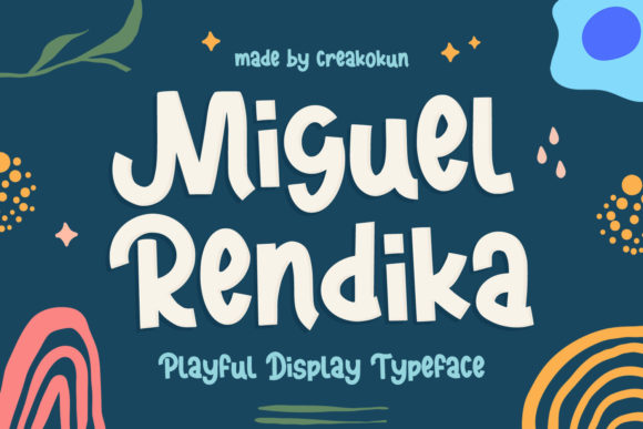 Miguel Rendika: A Playful Font for Handmade Creations