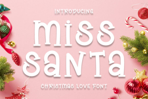 Miss Santa: A Playful Display Font for Seasonal Campaigns