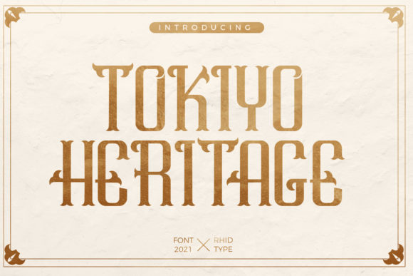 Tokiyo Heritage Font for Editorial Design